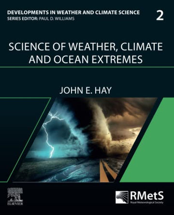 Weather and Climate Extremes in a Warming World: Changes, Causes, Consequences and Countermeasures