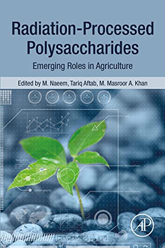 Radiation-Processed Polysaccharides in Agriculture