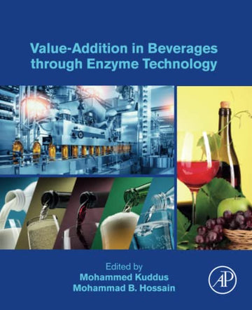 Enzyme Technology: Value-addition in Beverages