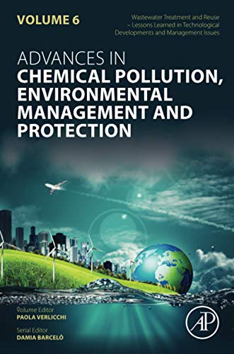 Wastewater Treatment and Reuse ⑅ Lessons Learned in Technological Developments and Management Issues