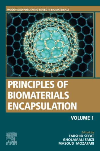Encapsulation Strategies and Materials in Translational Medicine: Volume One