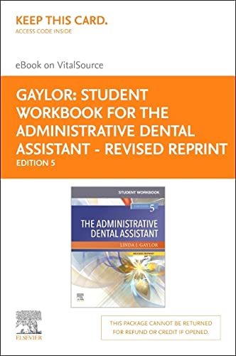 Student Workbook for The Administrative Dental Assistant - Revised Reprint - Elsevier E-Book on VitalSource (Retail Acce