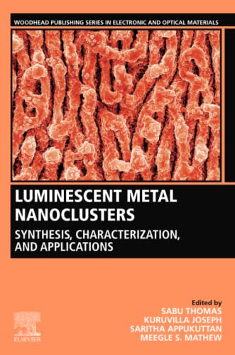 Luminescent Metal Nanoclusters: Synthesis, Characterisation and Applications