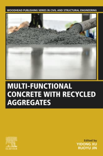 Multi-functional Concrete with Recycled Contents