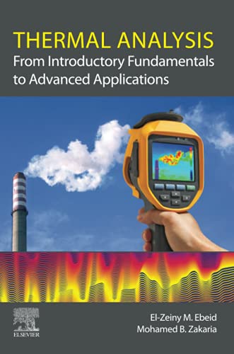 Thermal Analysis: From Introductory Fundamentals to Advanced Applications