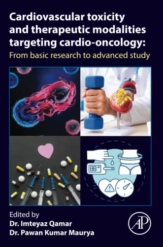 Cardiovascular toxicity and therapeutic modalities targeting cardio-oncology: From basic research to advanced study