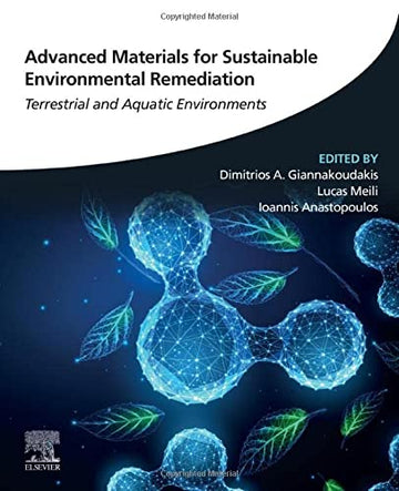 Modern Materials for Sustainable Environmental Remediation: Terrestrial and Aquatic Environments
