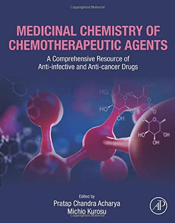 Medicinal Chemistry of Chemotherapeutic Agents