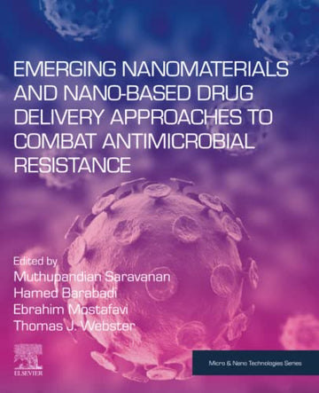 Emerging Nanomaterials and Nano-based Drug Delivery Approaches to Combat Antimicrobial Resistance