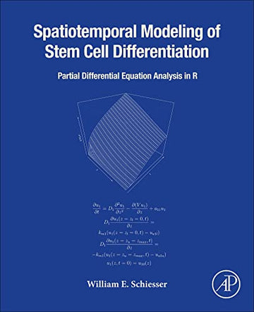 Spatiotemporal Modeling of Stem Cell Differentiation: Partial Differentiation Equation Analysis in R