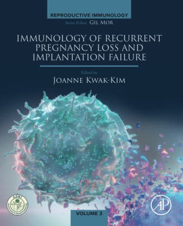 Immunology of recurrent pregnancy loss