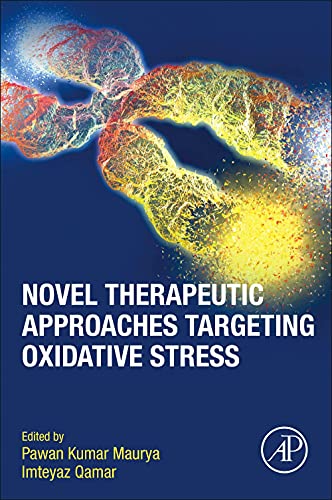 Novel therapeutic approaches targeting oxidative stress