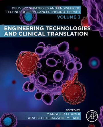 Engineering Technologies and Clinical Translation: Delivery Strategies and Engineering Technologies in Cancer Immunother