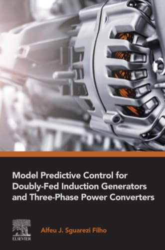 Model predictive control for doubly-fed induction generators and three-phase power converters