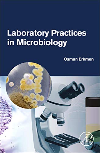 Laboratory practices in Microbiology