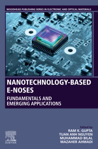 Nanotechnology-based E-Noses: Fundamentals and Emerging Applications