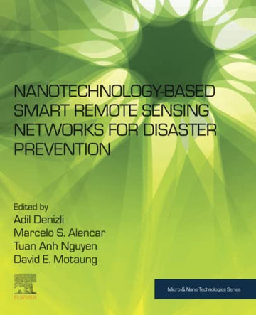 Nanotechnology-based Smart Remote Sensing Networks for Disaster Prevention