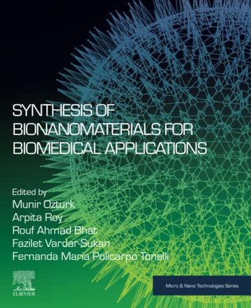 Synthesis of Bionanomaterials for Biomedical Applications