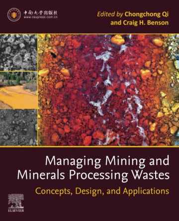 Managing Mining and Minerals Processing Wastes: Concepts and Applications