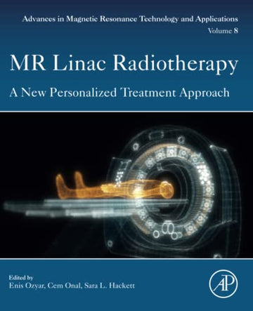MR Linac Radiotherapy: A new personalized treatment approach