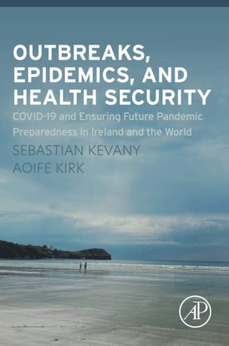 Outbreaks, Epidemics, and Health Security: Ensuring Future Preparedness for Small Island Nations and the World