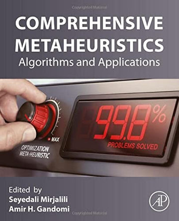 Comprehensive Metaheuristics: Algorithms and Applications
