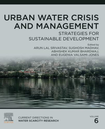 Urban water crisis and management: strategies for sustainable development