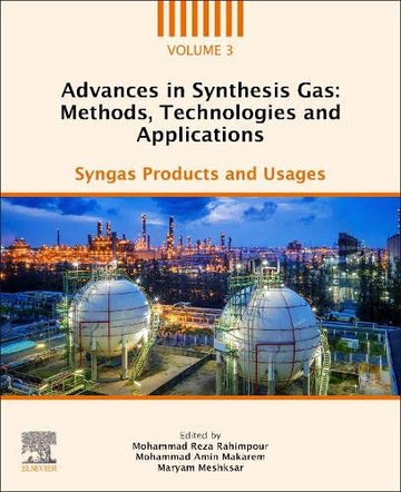 Advances in Synthesis Gas:Methods, Technologies and Applications: Syngas Products and Usages