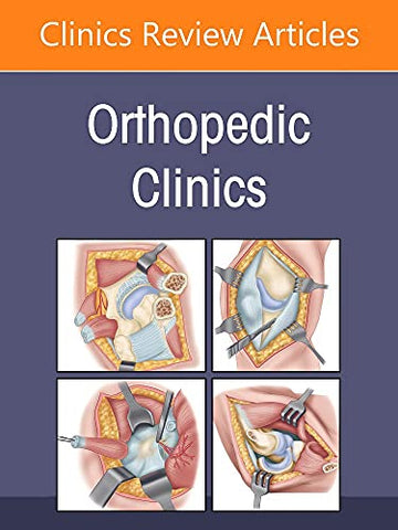 Nerve Injuries, An Issue of Orthopedic Clinics