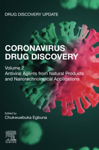 Coronavirus Drug Discovery: Antiviral Agents from Natural Products and Nanotechnological Applications