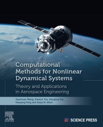 Computational Numerical Methods for Dynamical Systems: Theory and Applications