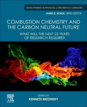 Combustion Chemistry and the Carbon Free Future: What will the next 25 years of research require?