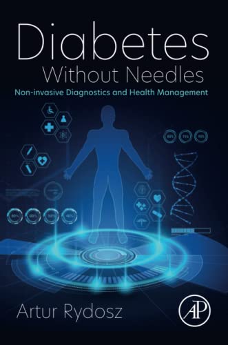 Diabetes Without Needles: Non-Invasive Diagnostics and Health Management