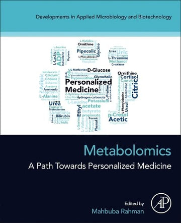 Metabolomics-A Path Towards Personalized Medicine