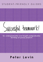 Student-Friendly Guide: Successful Teamwork!