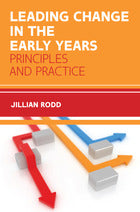 Leading Change in the Early Years