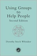 Using Groups to Help People