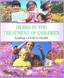 Herbs in the Treatment of Children