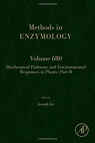 Biochemical Pathways and Environmental Responses in Plants B