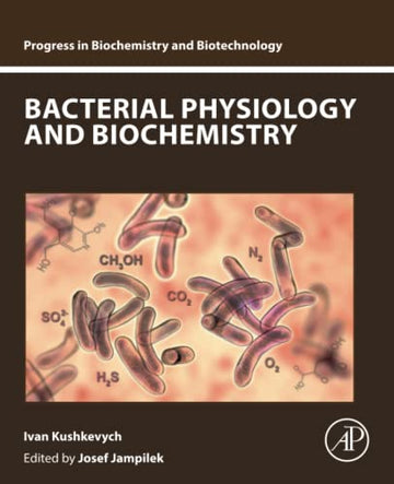 Bacterial Physiology and Biochemistry