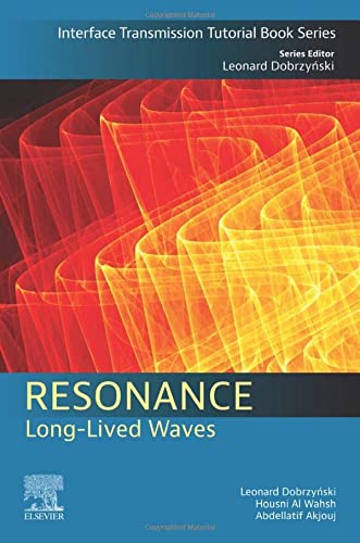 Resonance: Long-Lived Waves