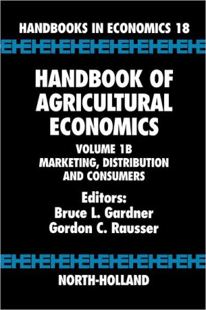 Handbook of Agricultural Economics - Vol 1b