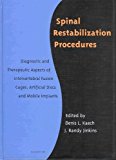 Spinal Restabilization Procedures