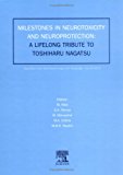 Milestones in Neurotoxicity and Neuroprotection