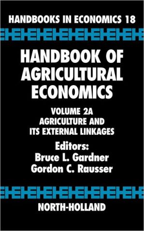 Handbook of Agricultural Economics - Vol 2a