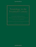 Teratology in the Twentieth Century