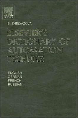 Elsevier's Dictionary of Automation Technics