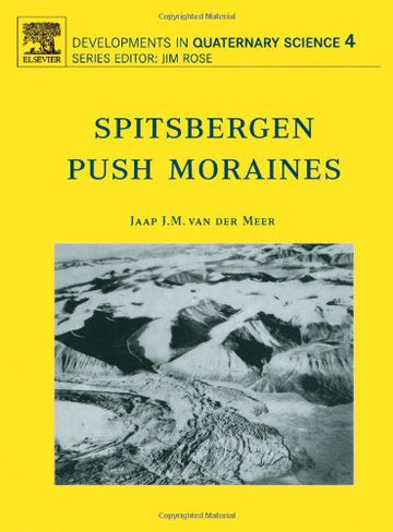 Spitsbergen Push Moraines - Including a translation of K. Gripp