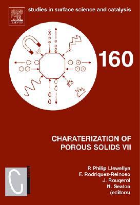 Characterization of Porous Solids VII, Volume 160