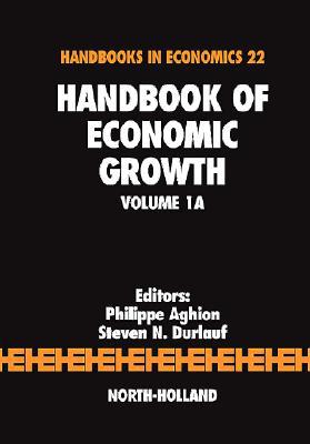 Handbook of Economic Growth, Volume 1A